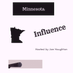 MN Influence Podcast (@influencemn) Twitter profile photo MN Influence Podcast (@influencemn) Twitter profile photo