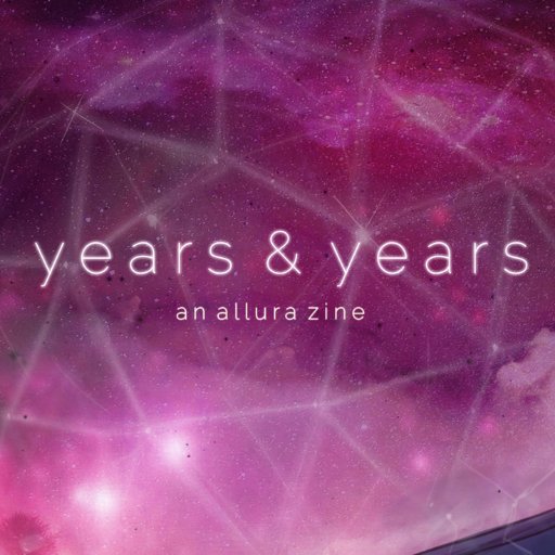 Years&Years: Allura zine (phase complete)さんのプロフィール画像
