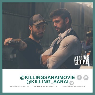 Cuenta oficial de la película Killing Sarai, protagonizada por William Levy y Alicia Sanz.