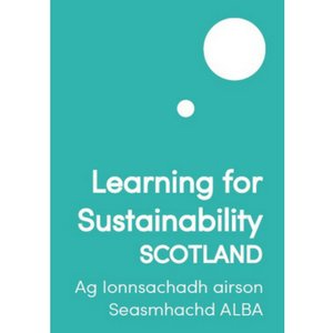 Learning for Sustainability Scotland: Scotland’s UNU Regional Centre of Expertise(RCE) on Education for Sustainable Development (ESD) #LearningforSustainability