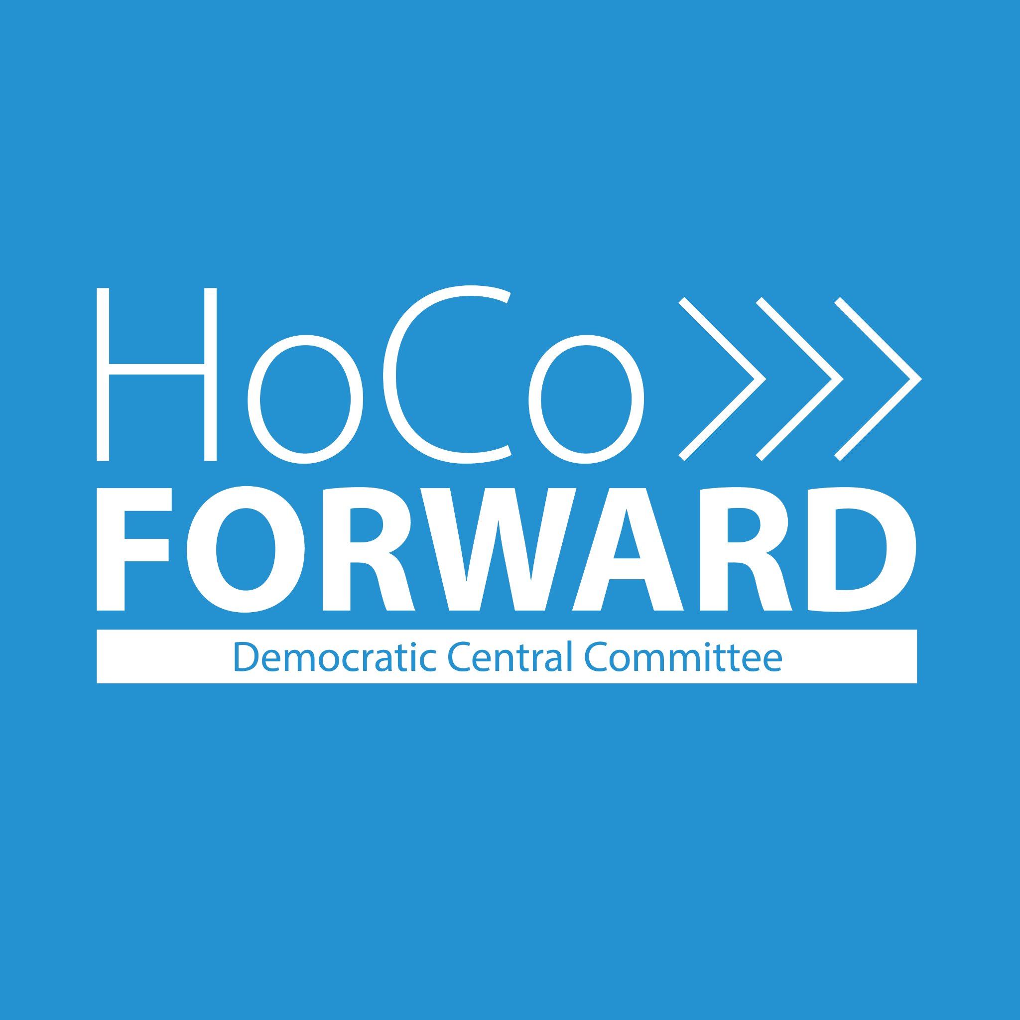 HoCo Forward for Democratic Central Committee. By Authority: HoCo Forward Slate. Elizabeth Hirshfield Moss, Treasurer.