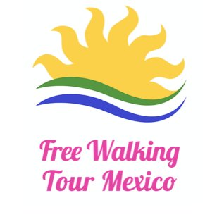 Free Walking Tour Mexico