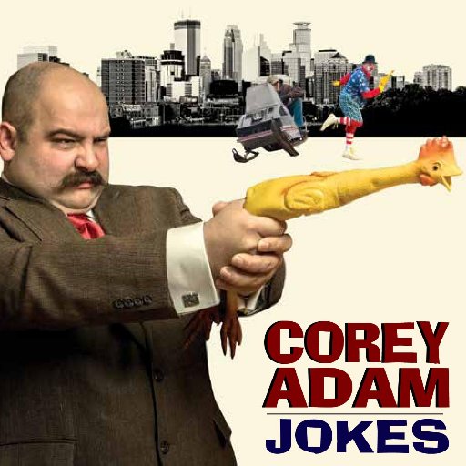 Corey Adam is a comic, Vulgarian, and father of nothing. Corey Adam is going to make you laugh, no matter who you are. 
https://t.co/iww97ea0a7