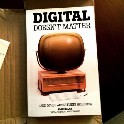 Has been the Digital Creative Director on… nearly everything. Author of “Digital Doesn’t Matter (and other advertising heresies)”: https://t.co/puyF1sgx9X