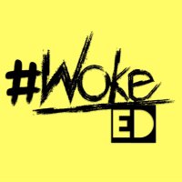 #WokeEd(@WokeEdu) 's Twitter Profile Photo