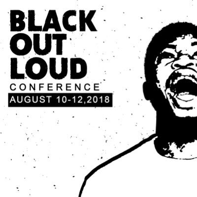 Second annual Black Out Loud Conference Aug. 2-4, 2019