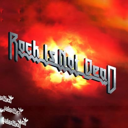 Rock is not DEAD!