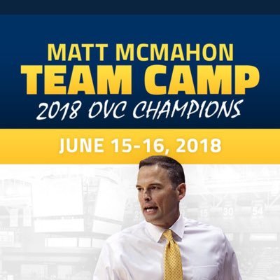 Murray State-Matt McMahon Team Camp June 14-15, 2019
