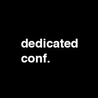dedicated conf. 2018 (@dedicatedconf) 's Twitter Profile Photo dedicated conf. 2018 (@dedicatedconf) 's Twitter Profile Photo