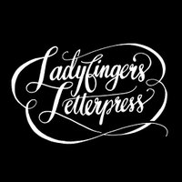 Ladyfingers Letterpress (@ladyfingerslp) 's Twitter Profile