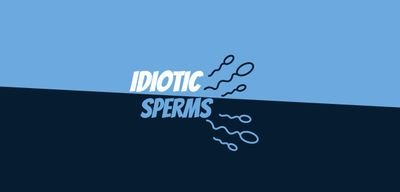 IdioticSperm1's profile picture. Entertaining people daily