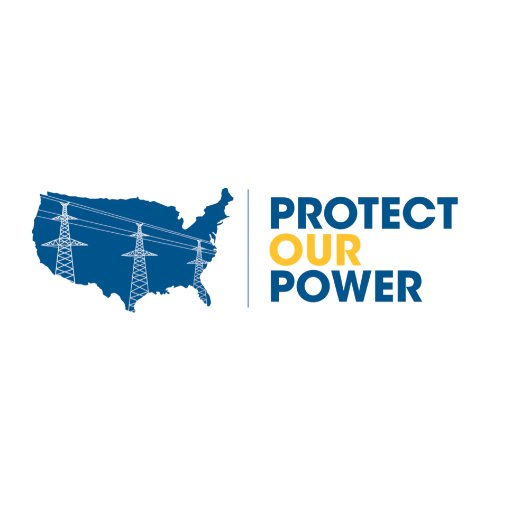Protect Our Power is a not-for-profit nonpartisan organization comprised of industry experts focused on strengthening the nation’s electrical power grid.