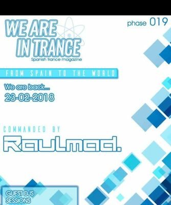 weareintrance's profile picture. Spanish trance radio Magazine
Directed by @djRaulMad
Every first Sunday of every month from 22.00 to 00.00 hours (cet) 
Promos : weareintrancemagazine@gmail.com