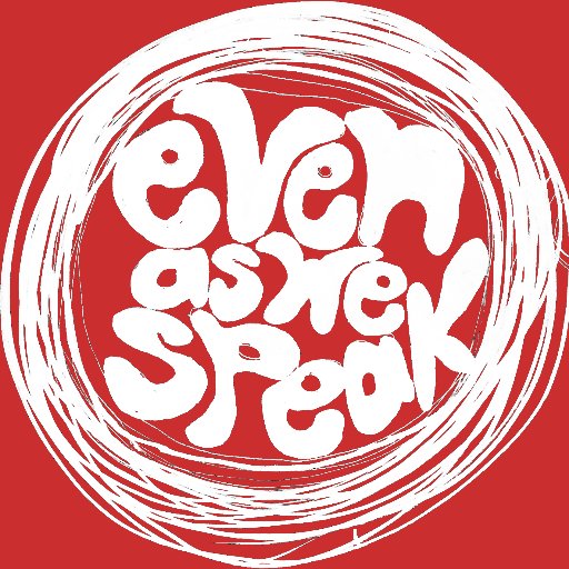 EvenAsWeSpeak Profile Picture