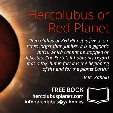 Due to immense importance of this universal message for humanity, Alcione Association sends free printed copies of the book “Hercolubus or Red planet” worldwide