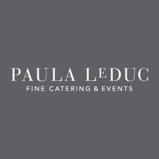 paula leduc fine catering & events #perfectwillbejustfine