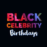 Black Celebrity Birthdays(@blackcelebbdays) 's Twitter Profile Photo