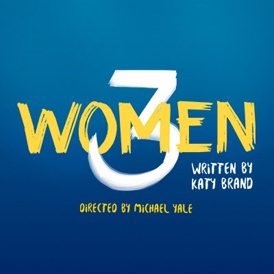 3Women is the brand new comedy drama by comedian and writer Katy Brand. Starring Anita Dobson and Debbie Chazen. Playing at Trafalgar Studios 2, 15 May- 9 June.