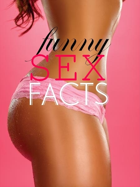 All The Funniest Jokes And Most interesting Facts About Sex
