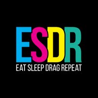 Eat Sleep Drag Repeat(@ESDRevents) 's Twitter Profile Photo