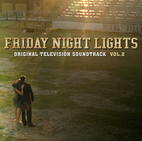 The official Twitter for the Friday Night Lights Soundtrack Vol 2!