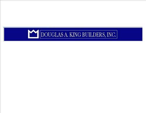 KingBuildersInc's profile picture. Douglas A King Builders, Inc. has been responsible for the building of more than 1,400 single-family homes, condominium units and rental homes as well as commer