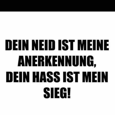 Get Dein neid ist meine anerkennung Free Dein Neid Ist Meine Anerkennung