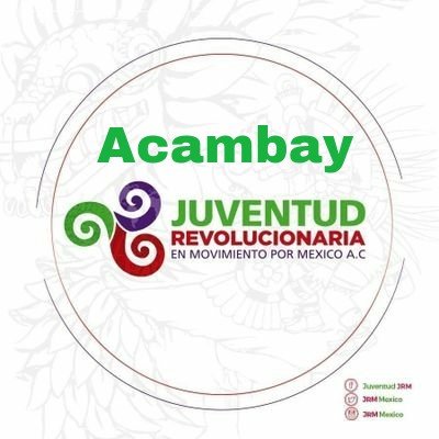 Cuenta de @alexisfvr Dirigente de Juventud Revolucionaria en Movimiento por México AC del Municipio de Acambay del Estado de México.#JRMAcambay @EdoMexJRM