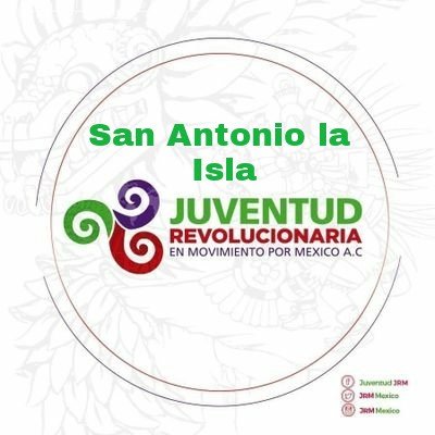 Cuenta del Dirigente de Juventud Revolucionaria en Movimiento por México AC del Municipio de San Antonio la Isla del Estado de México.#JRMEdoMex @JRMEstDig