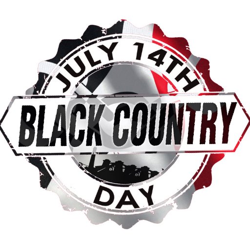 Black Country Day is July 14th. Celebrating everything great about the Black Country. Community -Business -Tourism...We have a proud history and a bright Future