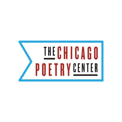 Chicago Poetry Center: Keeping poetry accessible to the people of Chicago through readings, workshops, residences, and arts education.