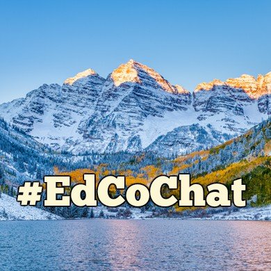 A weekly twitter chat every Thursday at 7pm MST for all Colorado educators (but feel free to join from any state!).
