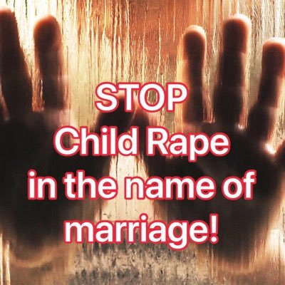 Early child marriage is the child rape and pedophilia, Stop it!