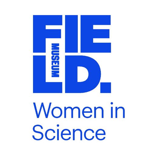 Field Museum Women In Science @FieldMuseum #WomenInScience #STEMWomen Header Photo C. Merriman 2018