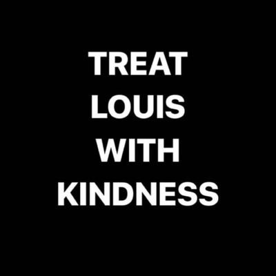 I've got sunshine on a cloudy day🌞💕
-
Here to support all Tommos💞
-
❤️ good vibes only❤️
- #TreatLouisWithKindness