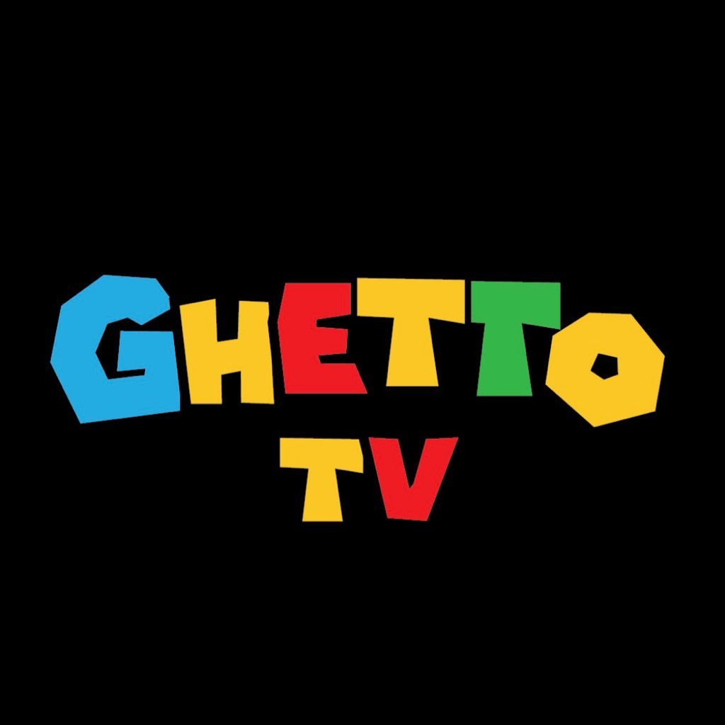 GHETTOTV®