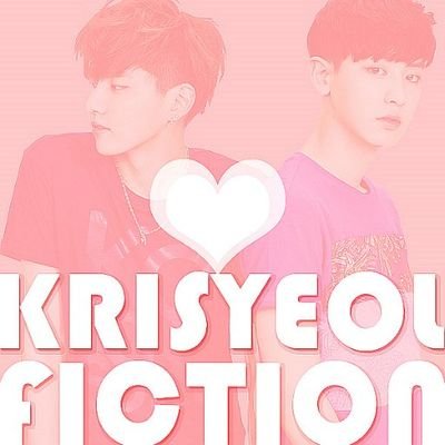 ONLY FOR KRISYEOL FICTION ❤ มีไว้รวบรวมฟิคคริสยอล | รับรีเฉพาะที่เกี่ยวกับฟิคคริสยอลเท่านั้นค่ะ [ย้อนได้ใน Fav.]