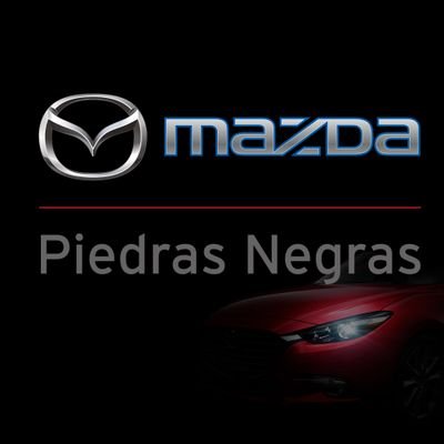  Mazda Piedras Negras (@MazdaPiedrasOfi) / Twitter