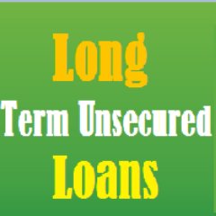 Long term unsecured loans arrange loans for bad credit, long term loans no credit check and fast online unsecured loans without any credit check formalities