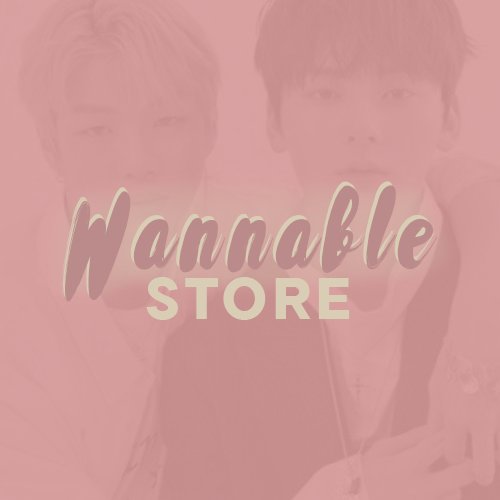 [FAN ACCOUNT] Sua primeira loja dedicada para Wannables! Goods e Oficiais 🖤 #WSFeedback
