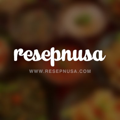 resepnusa's profile picture. Kumpulan 
Video Resep Masakan Enak dan Lengkap