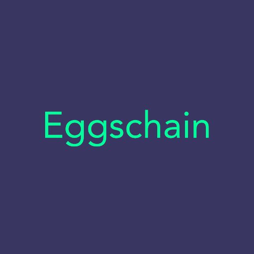 Eggschain