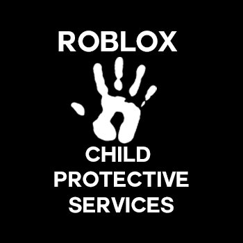 Roblox Child Protective Services At Robloxcps Twitter - roblox ad services