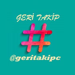 #GeriTakip #FollowBack #TakipEdeniTakipEderim