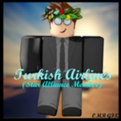 Turkish Airlines Roblox Willarm2208 Twitter - turkish airlines roblox в twitter save the date roblox