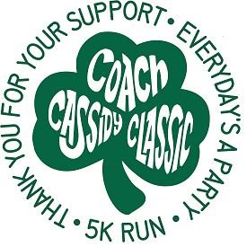 CoachCassidy5k's profile picture. 5k walk/run in honor of Coach John Cassidy. The event raises funds for local families stricken with ALS / Lou Gehrig's disease.
