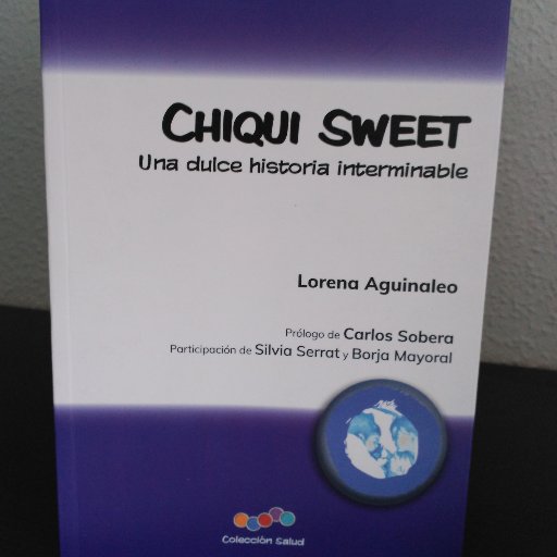 Es la historia real de una niña de 5 años diagnosticada de #Diabetes Tipo1.
Facebook Chiqui Sweet. El lado dulce de la diabetes
chiquisweetdiabetes@gmail.com