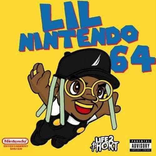 Im Lil NINTENDO 64. Repping the Nap. Underground artist. Next up. GAME WORLD STUDIOS.