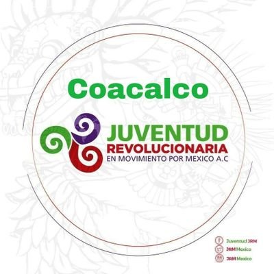 JrmCoacalco's profile picture. Cuenta de @richiemtz18 Dirigente de Juventud Revolucionaria en Movimiento por México AC del Municipio de Coacalco de Berriozábal del Estado de México. #JRM