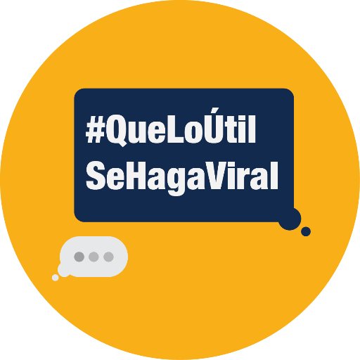 Campaña digital encaminada a promover el uso responsable, eficiente y efectivo de las redes sociales.

#QueLoÚtilSeHagaViral